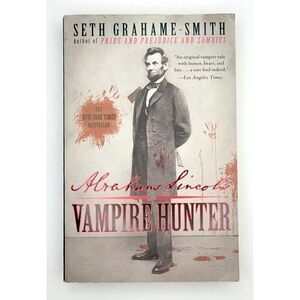 Abraham Lincoln Vampire Hunter by Seth Grahame-Smith Paperback Like New